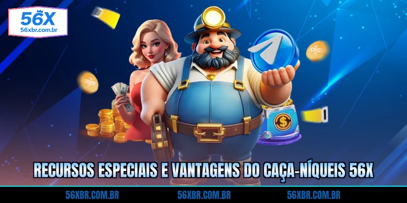recursos-especiais-e-vantagens-do-caca-niqueis-56x